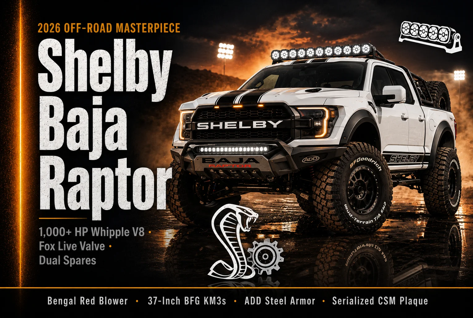 A side-angle profile shot of the 2026 Shelby Ford Baja Raptor parked in a desert landscape, highlighting its 37-inch tires and custom high-clearance steel bumpers.